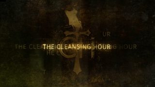 Cleansing Hour