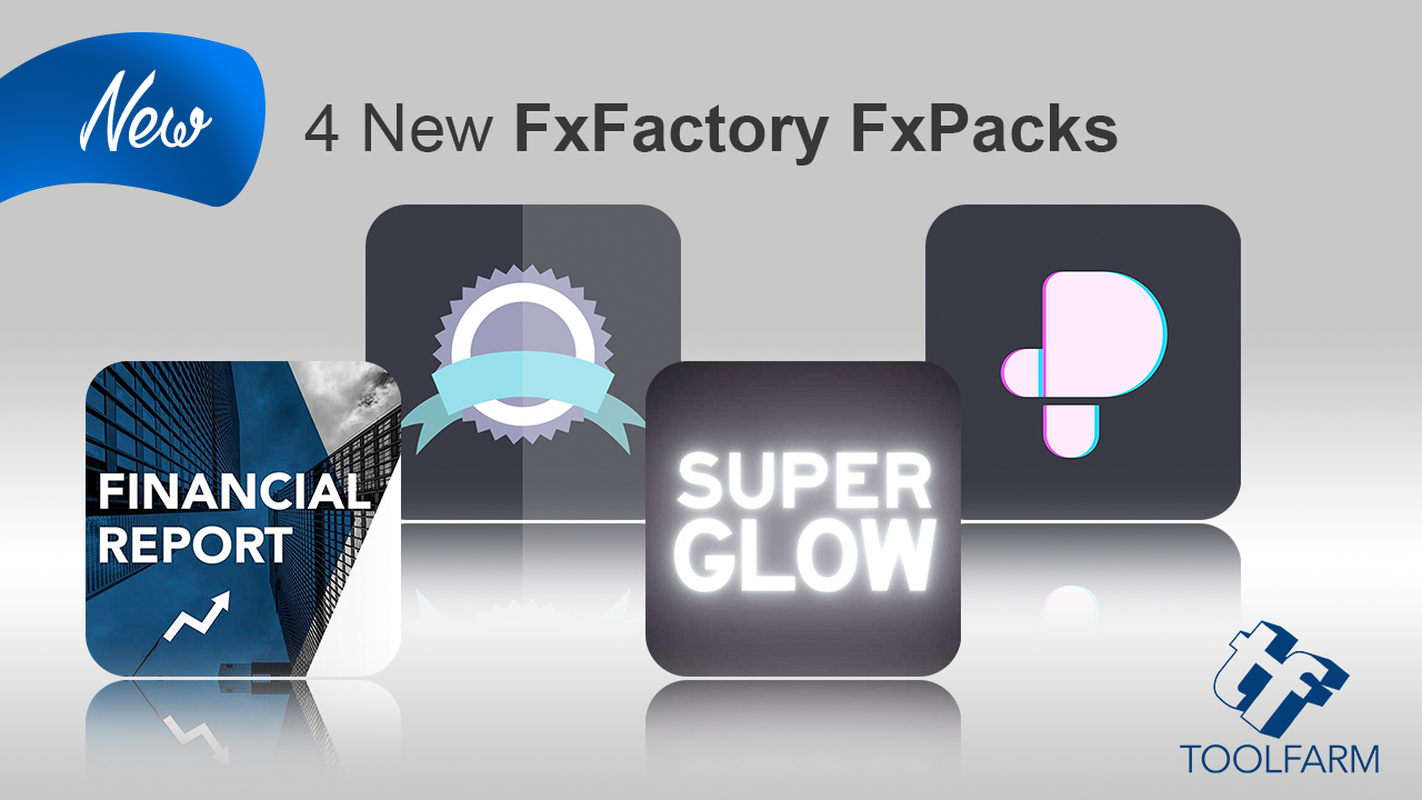 4 new fxfactory products SR Pvfx haw