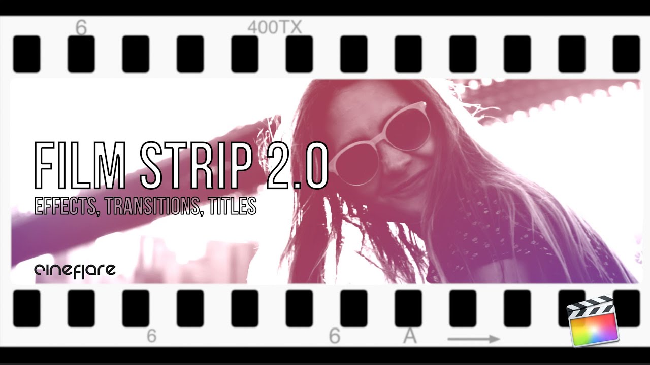 CineFlare Film Strip 2.0 Templates for Final Cut Pro X