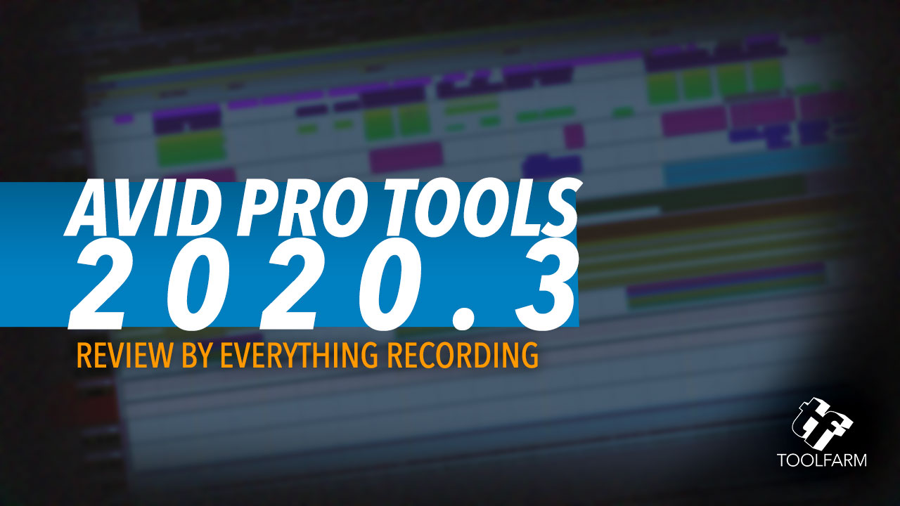 Review: Avid Pro Tools by Everything Recording