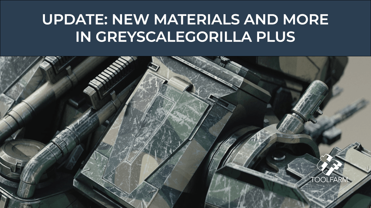 Update: New Materials and More in Greyscalegorilla Plus