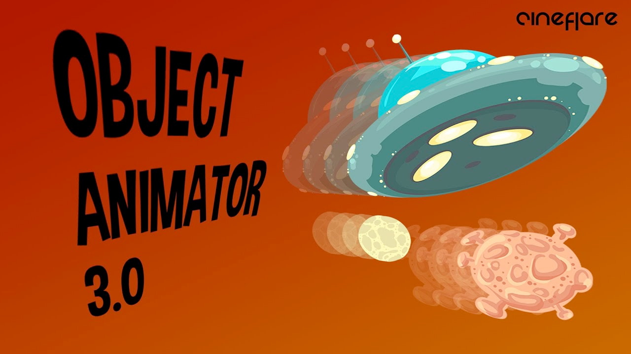 cineflare object animator