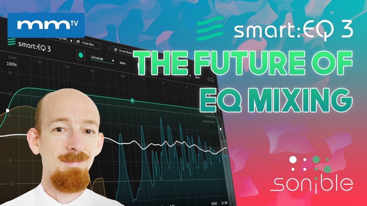 Sonible smart:EQ 3 - The future of EQ Mixing