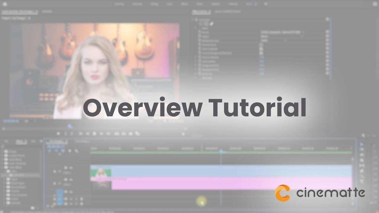cinematte tutorial