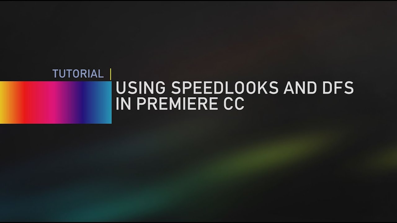 speedlooks premiere tutorial