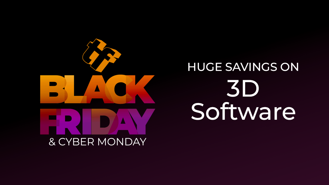 Black Friday and Cyber Monday Deals at Toolfarm 3D Software