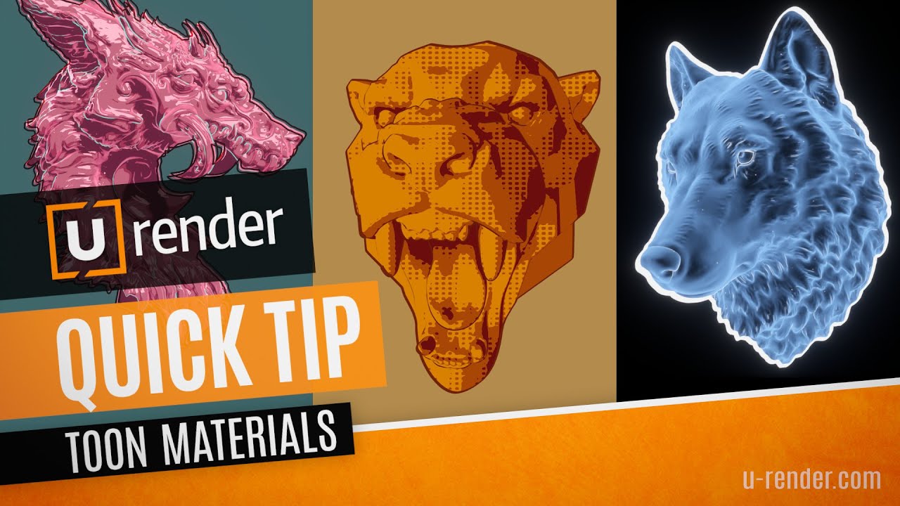 u-render quick tip toon materials