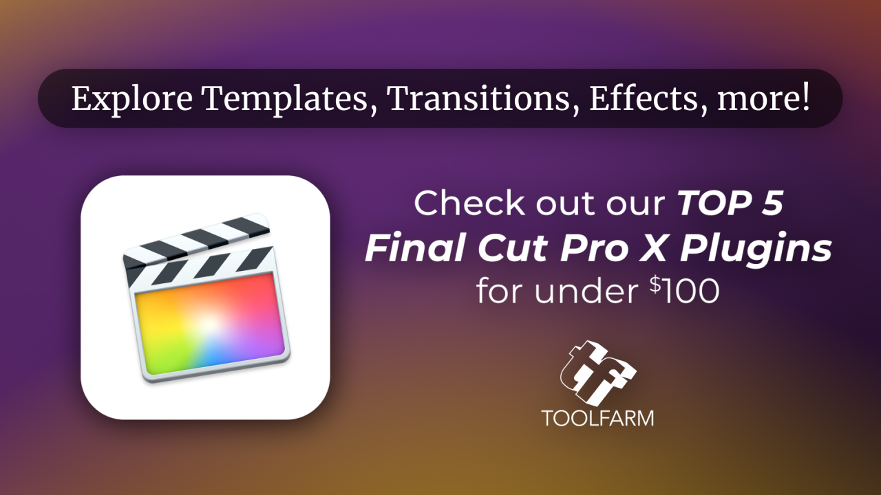 top 5 FCP plug-ins