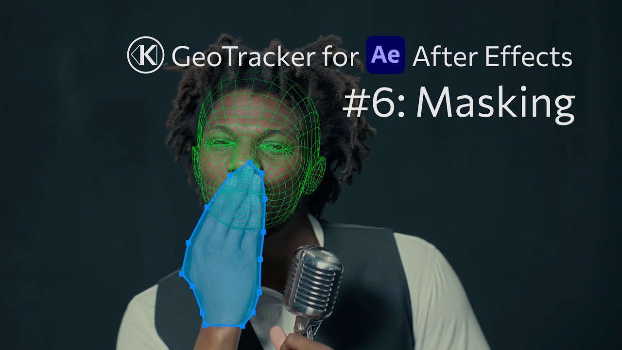 GeoTracker for After Effects Guide to Masking