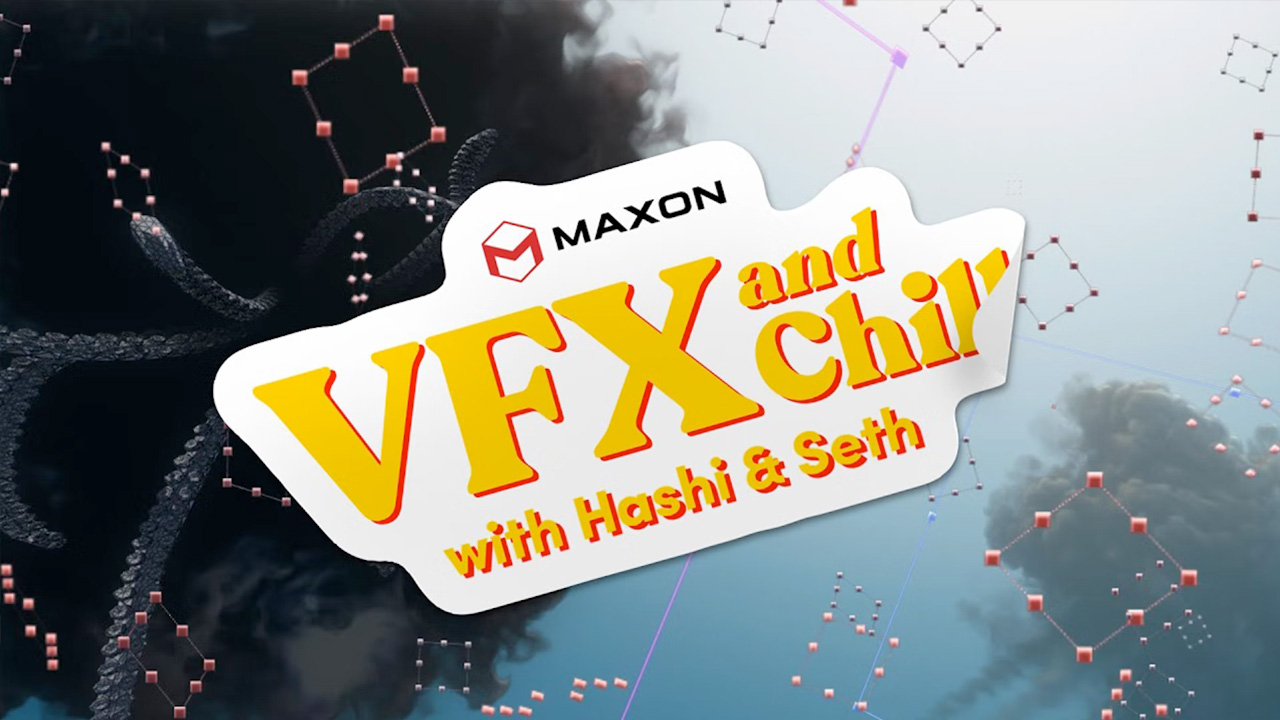 VFX & Chill with Seth & Hashi