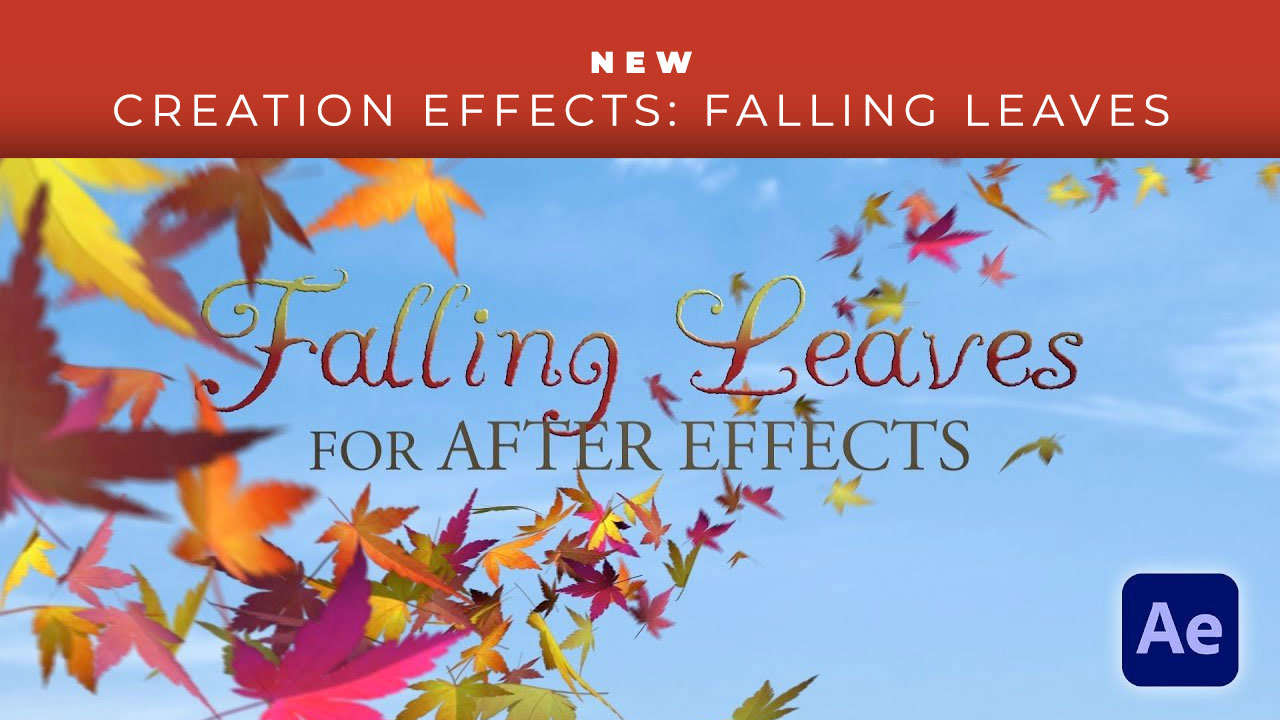 creation effects falling leaves